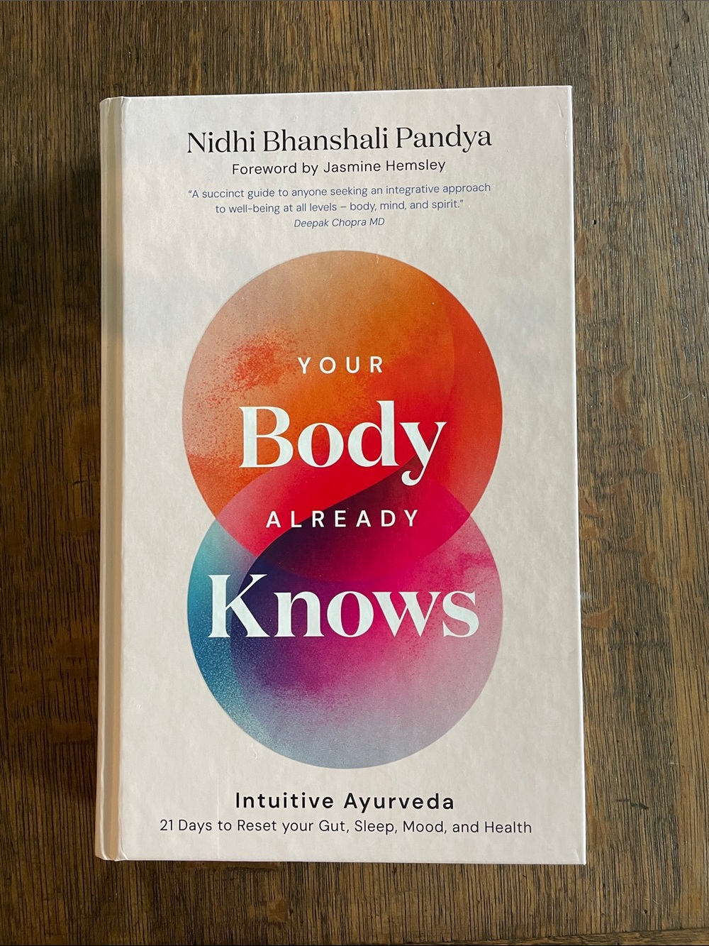 Your Body Already Knows - Intuitive Ayurveda (White, Pink/Orange Gradient)